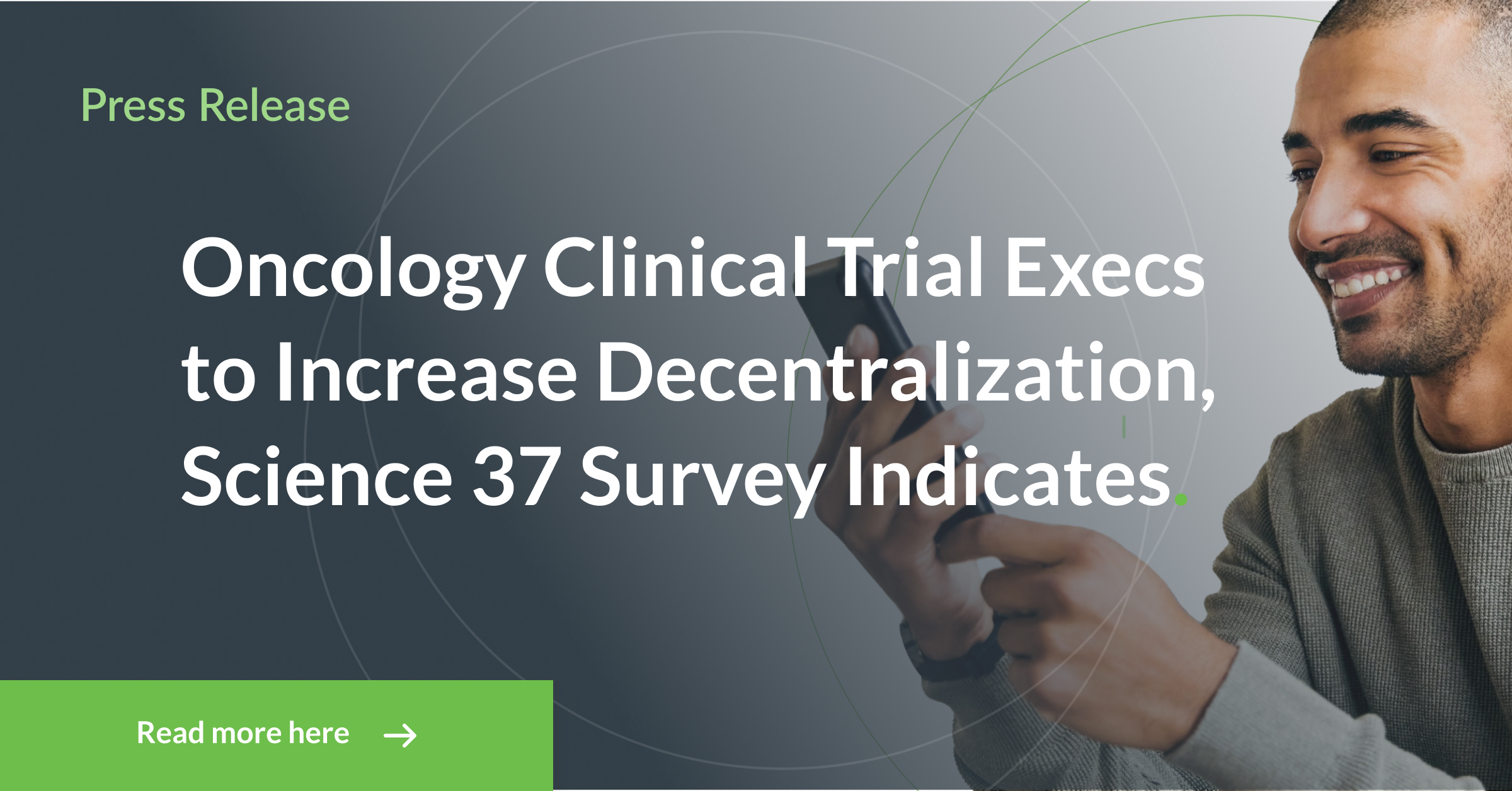 Oncology Clinical Trial Execs to Increase Decentralization